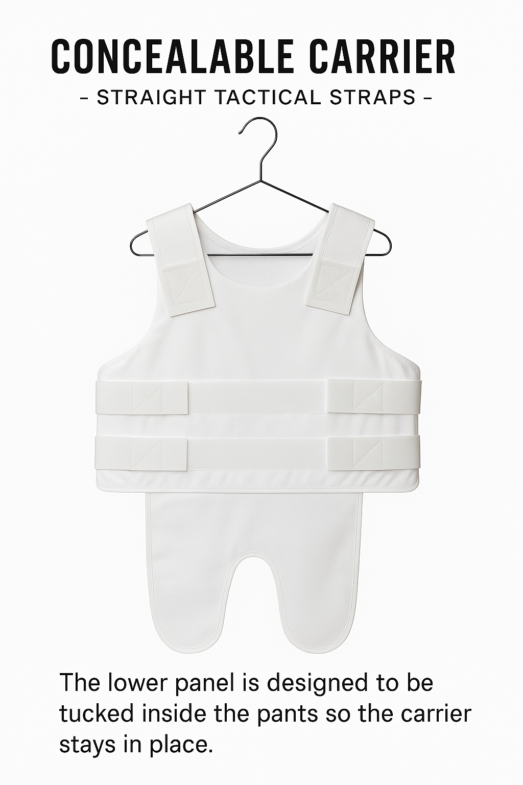 Concealable Carrier – Straight Tactical Straps